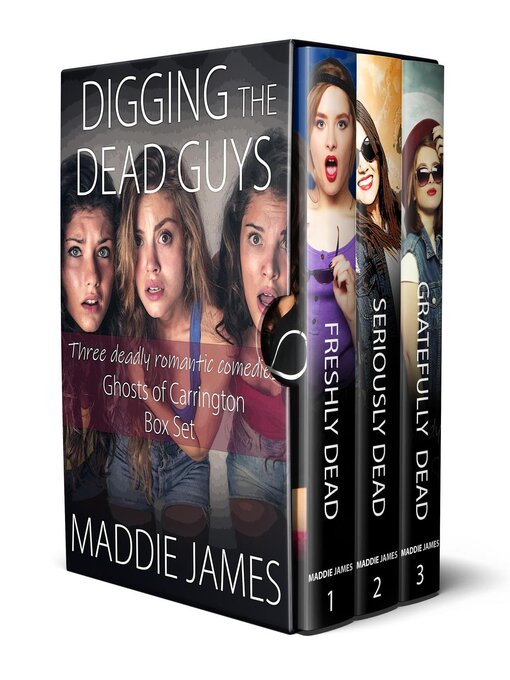 Title details for Digging the Dead Guys by Maddie James - Available